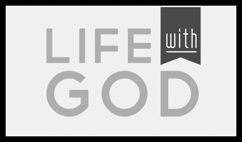 FEATURE_life-with-God